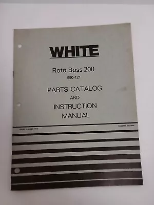 Buy White Wfe Roto Boss 200 Roto Tiller 990-121 Parts Catalog And Instruction Manual • 7.20$