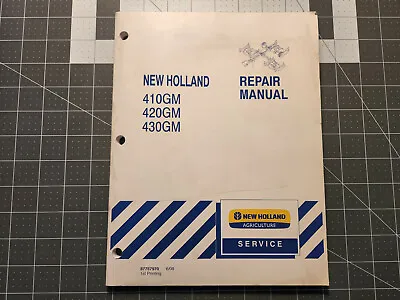 Buy New Holland 410GM 420GM 430GM Mower - Repair Manual - 87757970 - ORIGINAL • 19.99$