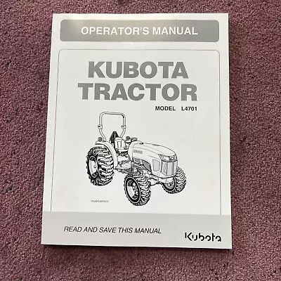 Buy Kubota Tractor Operator's Manual ~ Model L4701 • 40$