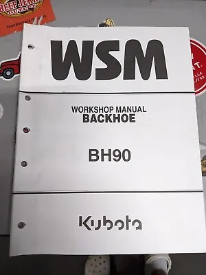 Buy Kubota BH90 Backhoe WSM Service Manual • 18.74$