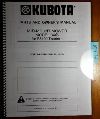 Buy Kubota B445 Mid-Mount Mower For B5100 Tractor Owner Operator & Parts Manual 1/80 • 15.99$