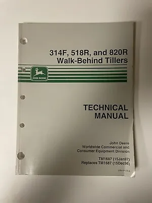 Buy John Deere Technical Manual 314F 518R 820R Walk-Behind Tillers • 20$