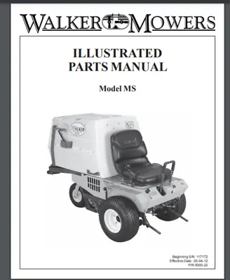 Buy Walker Mower 2014 MS Parts Manual 117172 - 128441 48 Pages Comb Bound Gloss Cov • 24.99$