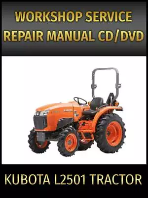 Buy Kubota L2501 Tractor Service Repair Manual On CD • 18.95$