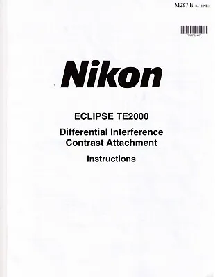 Buy Nikon TE2000 Microscope - Differential Interference Contrast Manual • 16$