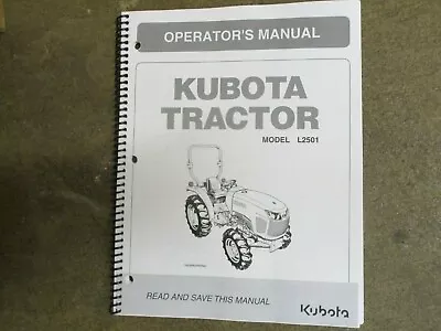 Buy Kubota L2501 L 2501 Tractor Owners & Maintenance Manual • 41.50$