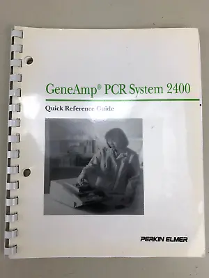 Buy Perkin Elmer GeneAmp PCR System 2400 Quick Reference Guide • 17.49$