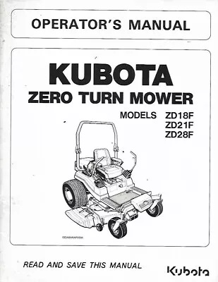 Buy Kubota Zero Turn Mower Operators Manual For Models Zd18f, Zd21f And Zd28f • 24.99$
