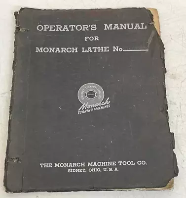 Buy Vintage Original Monarch Lathe CY-18895 Operator's Manual Machine Tool Co • 44.95$