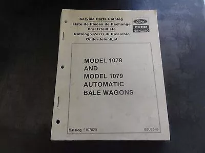 Buy New Holland Model 1078 And 1079 Automatic Bale Wagons Service Parts Catalog • 19.75$