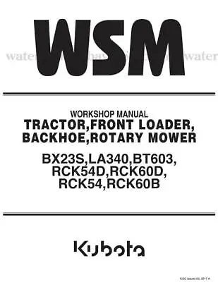 Buy Kubota BX23S LA340 BT603 RCK54D RCK60D RCK54 RCK60B Service Workshop Manual  • 85$