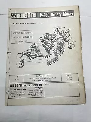 Buy Kubota Assembly/Operating Instructions & Parts List For Model K-480 Rotary Mower • 10$