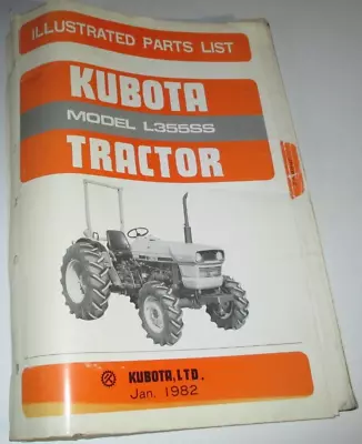 Buy Kubota L355SS Tractor Parts Catalog Manual Book ORIGINAL! 1/82 • 32.99$