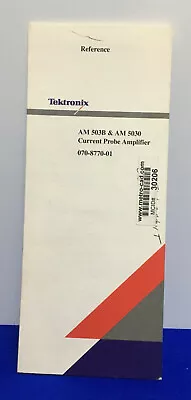 Buy Tektronix 070-8770-01 Current Probe Amplifier Reference Pamphlet • 10$