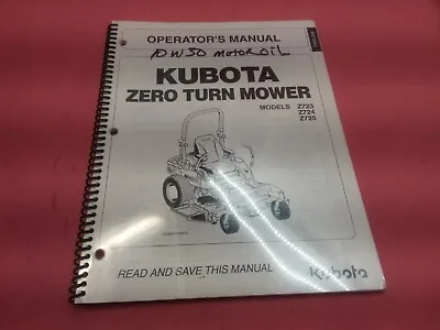 Buy Kubota Zero Turn Mower   Z723 Z724 Z725  Operators Manual (t1161) • 22.21$