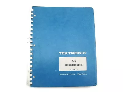 Buy 1973 Tektronix 475 Oscilloscope Service Instruction Manual Book 070-1332-00  • 27.99$