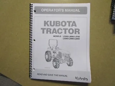 Buy Kubota L3560 L4060 L4760 L5060 L5460 L6060 Tractor Owners & Maintenance Manual • 40$