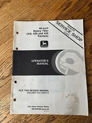 Buy John Deere 48-Inch Tiller Operators Manual OM-M70369 Issue A6 • 12$