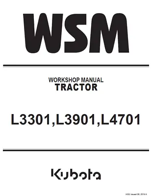 Buy Kubota L3301 L3901 L4701 Tractor WSM Service Manual & Operator Manual • 9.95$