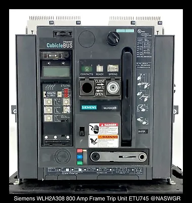 Buy Siemens WL WLH2A308 Circuit Breaker (E/O,D/O) ~ 800 Amp - Tested/1Yr Warranty • 12,000$
