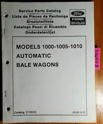 Buy New Holland 1000 1005 1010 Automatic Bale Wagon Service Parts Catalog Manual '72 • 30$