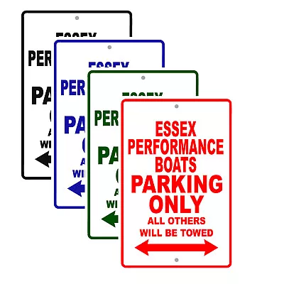 Buy Essex Performance Boats Parking Only Boat Ship Marina Lake Dock Aluminum Sign • 12.99$