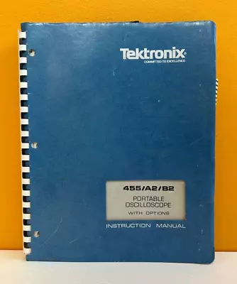 Buy Tektronix 070-1907-01  1975 455/A2/B2 Portable Oscilloscope Instruction Manual. • 42.49$