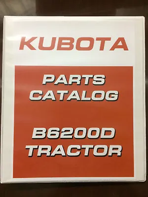 Buy Kubota B6200D 6200 4wd Tractor Parts Catalog Assembly Manual Exploded Diagram • 19.96$