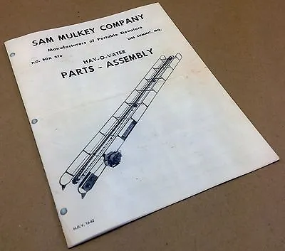 Buy Sam Mulkey Hay-O-Vater Elevator Parts Assembly Manual Catalog Square Bale • 9.97$
