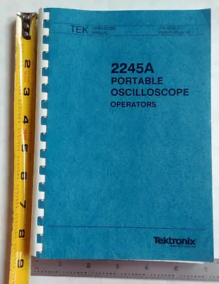 Buy ORIGINAL Tektronix Operators Manual: 2445A Portable Oscilloscope IncUpdates ~9x6 • 35$