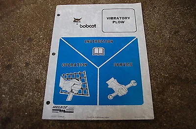 Buy BOBCAT Vibratory Plow Operation Operator Service Manual Repair Maintenance Owner • 29.95$