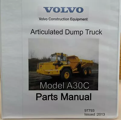 Buy Volvo Model A30C Articulated Dump Truck Parts Manual • 190$