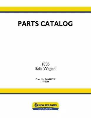 Buy New Holland 1085 Bale Wagon Parts Catalog PDF/USB • 68$