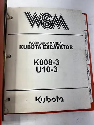 Buy Workshop Manual For Kubota Excavator Model K008-3 U10-3 • 65$
