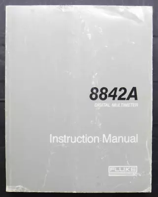 Buy Fluke 8842A Digital Multimeter Instruction Manual • 27.99$
