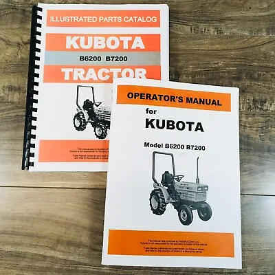 Buy Kubota B6200 B7200 Parts Catalog Operators Manual Owners Repair Shop Workshop • 45.97$