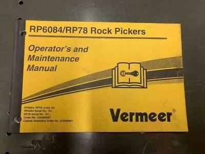 Buy Vermeer RP6084/RP78 Rock Picker Owners Manual • 23.99$