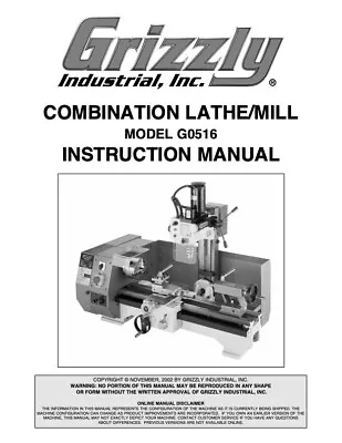 Buy Owner’s Manual & Instructions Grizzly Combination Lathe/Mill - Model G0516 • 19.95$