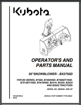 Buy Kubota 50  SNOW BLOWER  BX2750D Attachment Manual 36 Pages  2009 • 16.50$