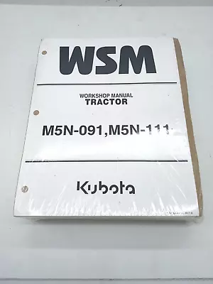 Buy Kubota M5N-091 M5N-111 Tractor Factory Workshop Service Manual GENUINE OEM • 59.99$