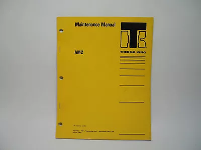 Buy Thermo-King Maintenance Manual AM2  M2 M3 M4 M5 Bus Coach AC Wiring Diagrams • 19.95$