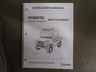 Buy Kubota RTVX1100C RTV X1100 C Utility Vehicle Owners & Maintenace Manual • 39.50$