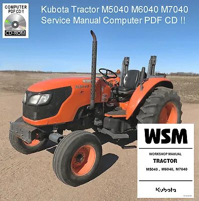 Buy Kubota Tractor M5040 M6040 M7040 Service Computer Manual PDF CD  *Nice* • 9.97$