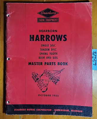 Buy Ford Dearborn Harrow Single Disc Tandem Spring Tooth Bush & Bog Parts Manual '52 • 30$