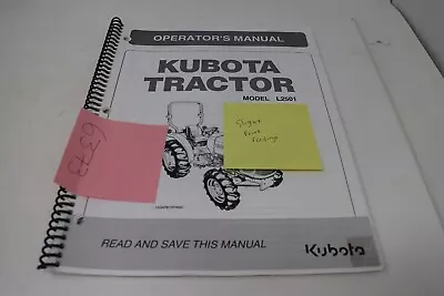 Buy Kubota L2501 Tractor Operator's Manual • 19.95$
