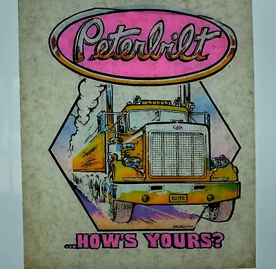 Buy Authentic VINTAGE Peterbilt  How's Yours?  Transfer Iron On • 20$