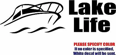 Buy Vinyl Decal Sticker -Lake Life Boating Car Truck Bumper Window Laptop Fun 7  • 7.99$