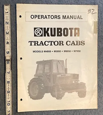 Buy KUBOTA Tractor Cabs M4950 M5950 M6950 M7950 OPERATOR Manual  70090-01600  ~ 1983 • 17.48$