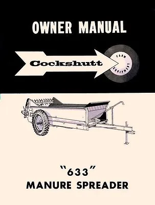 Buy Cockshutt 633 Manure Spreader Operators Owners Manual • 12.50$