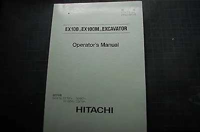 Buy HITACHI EX100-3 Excavator Trackhoe Crawler Owner Operator Operation Manual Book • 67.96$